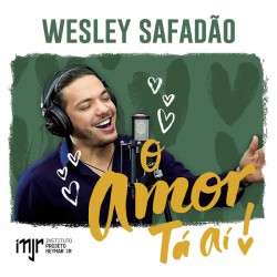 O Amor Ta Aí - Single